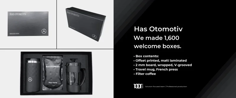Has Otomotiv · 1,600 welcome boxes